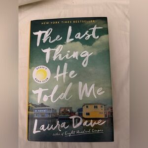 The Last Thing He Told Me. Hardcover
